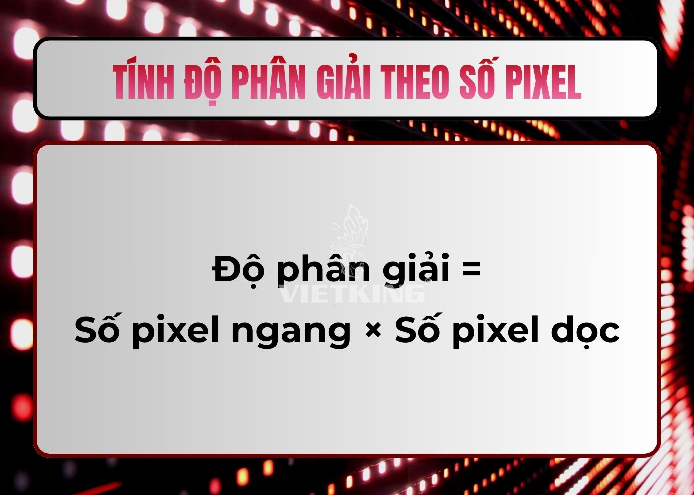 Công thức tính độ phân giải theo số pixel