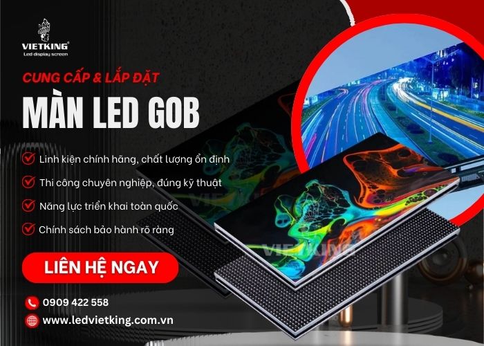 Vì sao nên chọn VIETKING làm đơn vị thi công màn hình LED?