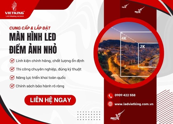 Mua màn hình LED điểm ảnh nhỏ giá tốt, chất lượng tại VIETKING Mua màn hình LED điểm ảnh nhỏ giá tốt, chất lượng tại VIETKING